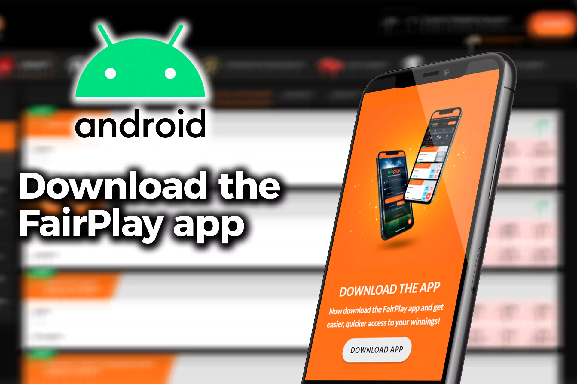 Download the Fairplay mobile app on your Android.