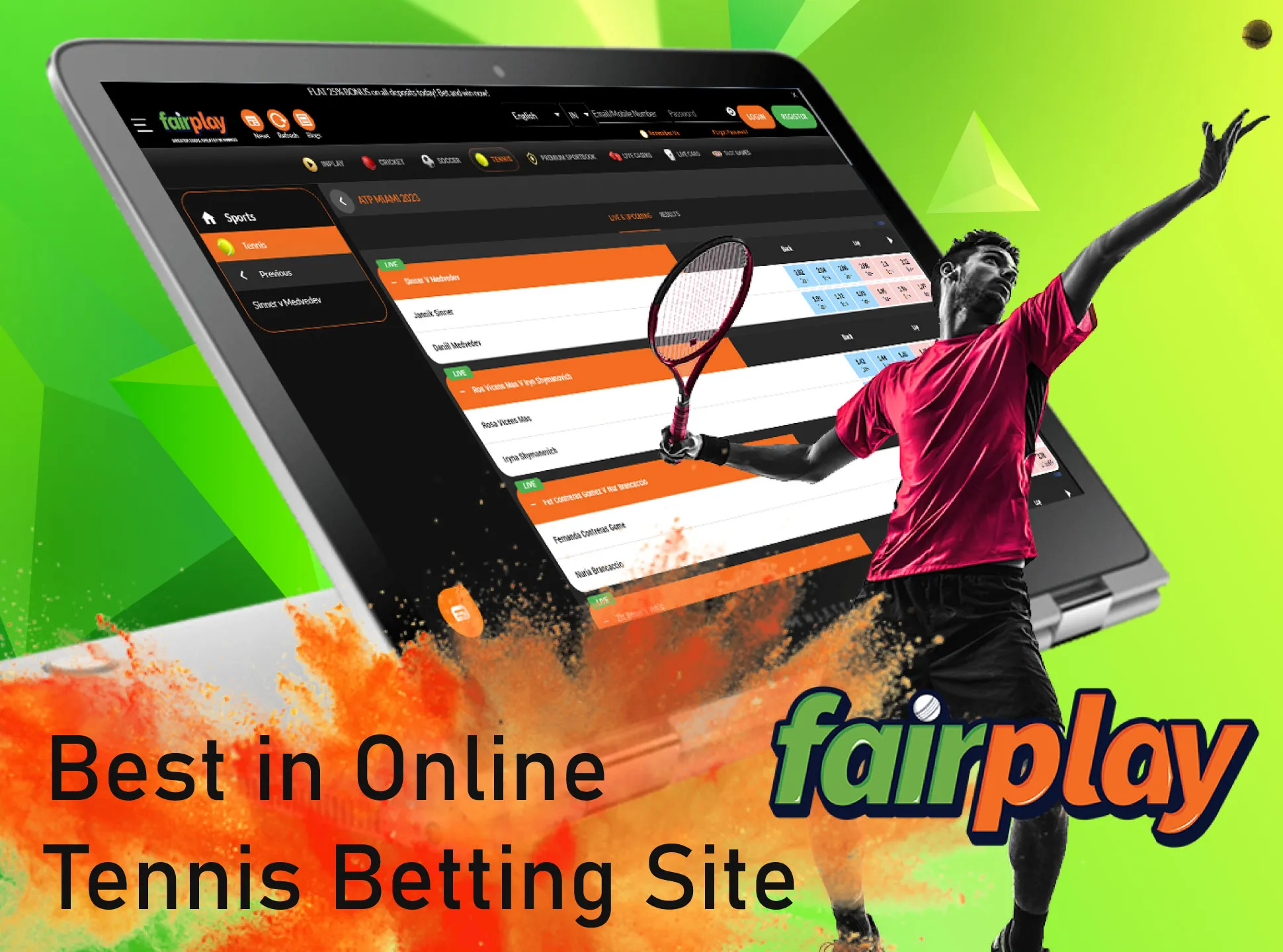 You can find a lot of popular tennis leagues and championship on the Fairplay website.