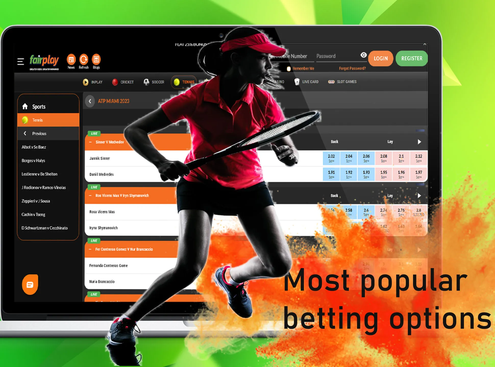These are the most popular betting options on tennis on the Fairplay site and in the app.